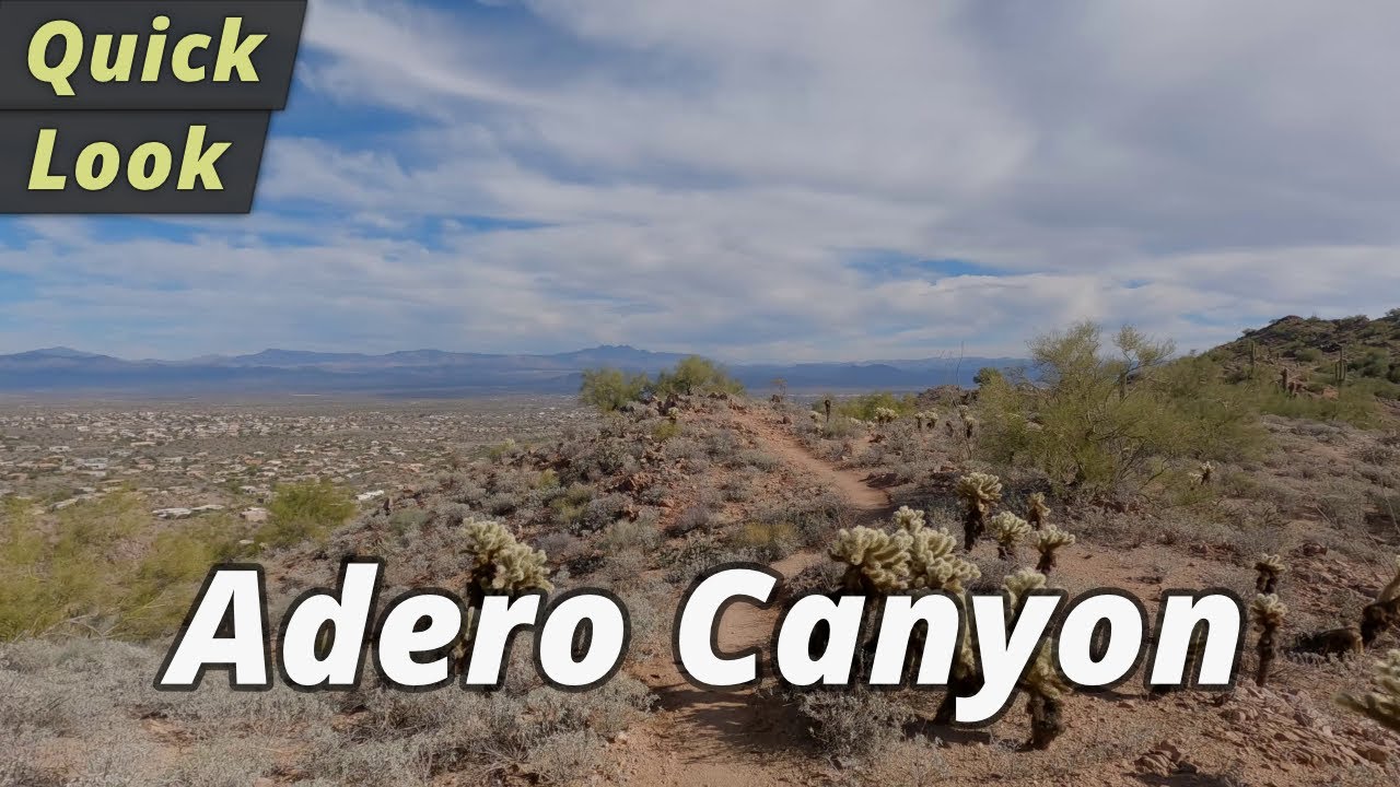 Quick Look: Adero Canyon Ridgeline Trail Hike - Fountain Hills, Arizona