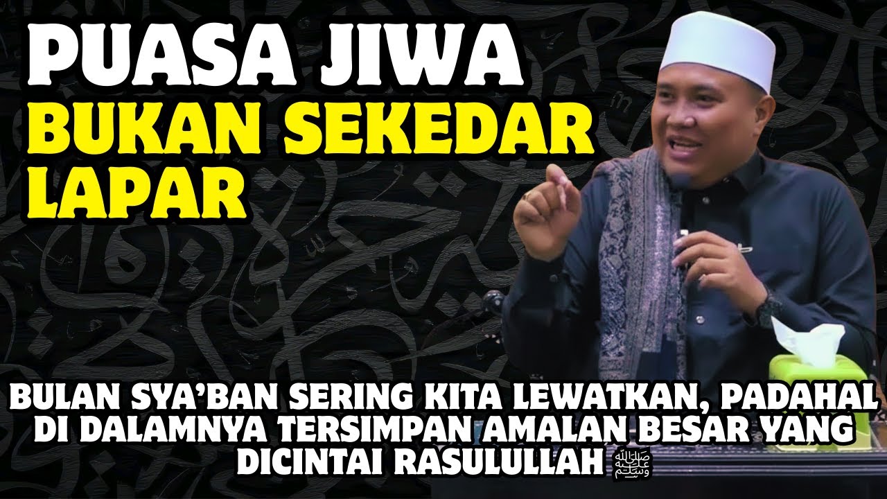 Hakikat Puasa Dalam Ilmu Ma'rifat