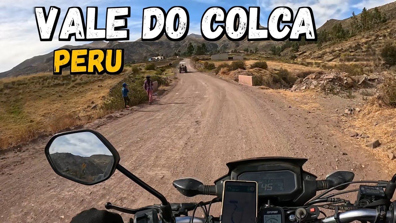 EP-38 FUI CONHECER o VALE do COLCA, MAS não PUDE ir até o FIM!!!