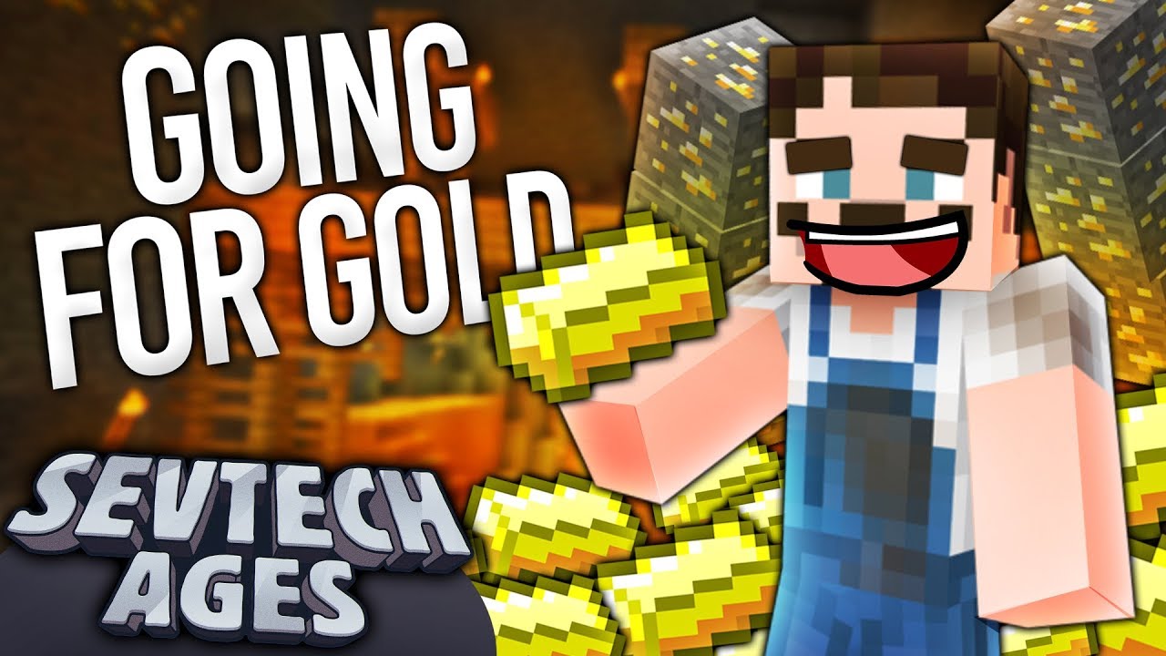 Minecraft: SevTech - GOING FOR GOLD - Age 2 #8