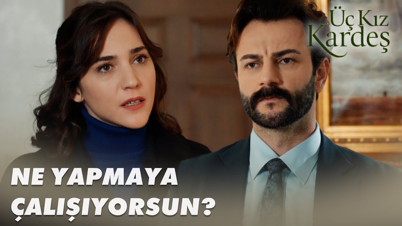 Derya, Kartal'a Kafa Tutuyor! - Üç Kız Kardeş 69. Bölüm