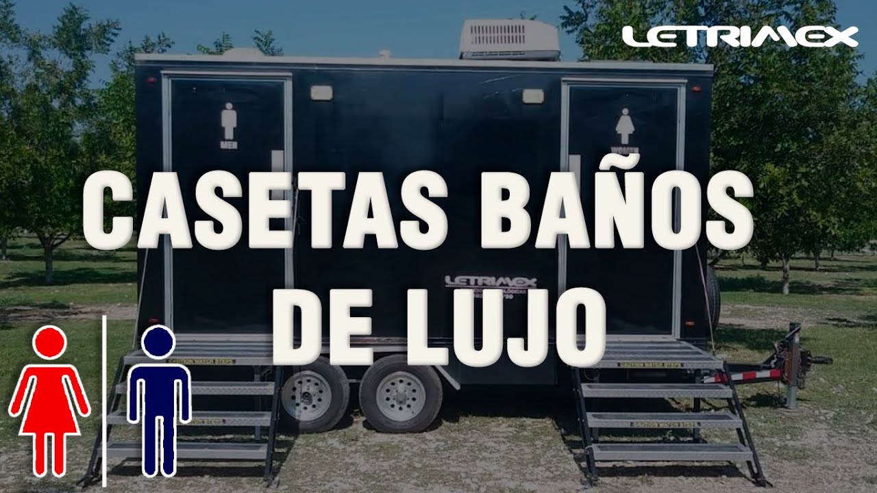 Casetas Baños de Lujo😎​   -Letrimex