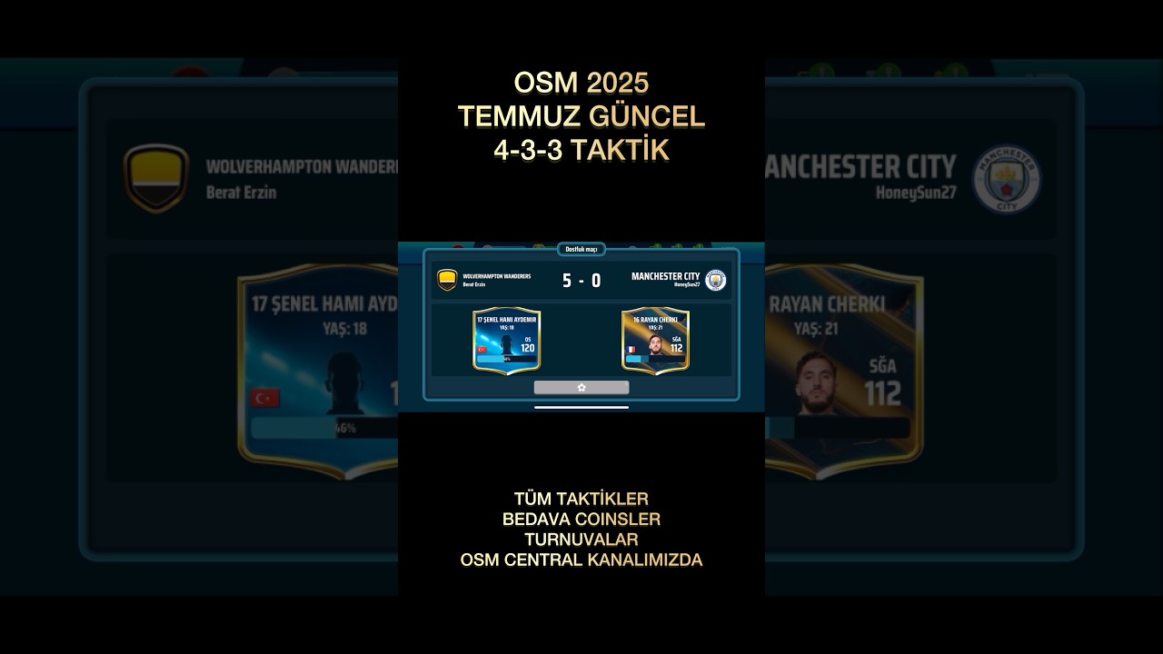 OSM 2025 TEMMUZ G&Uuml;NCEL 433 FARK ATTIRAN ŞAMPİYONLUK TAKTİĞİ ! #osm #shorts