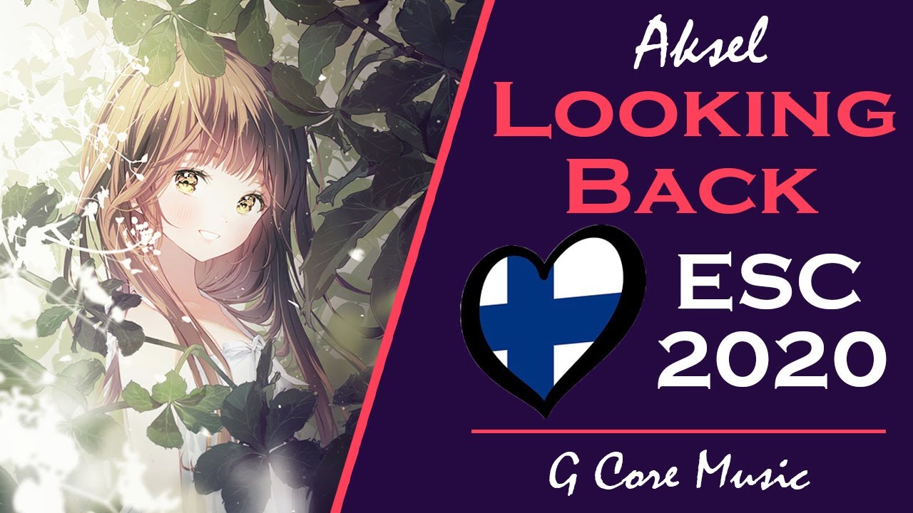 [Nightcore] Aksel - Looking Back | Finland Eurovision 2020