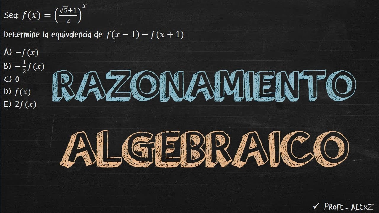 Razonamiento Algebraico Ejercicios