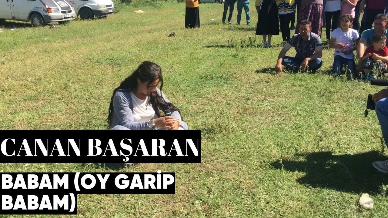 Canan Başaran - Babam (Oy Garip Babam) [Canlı Performans]