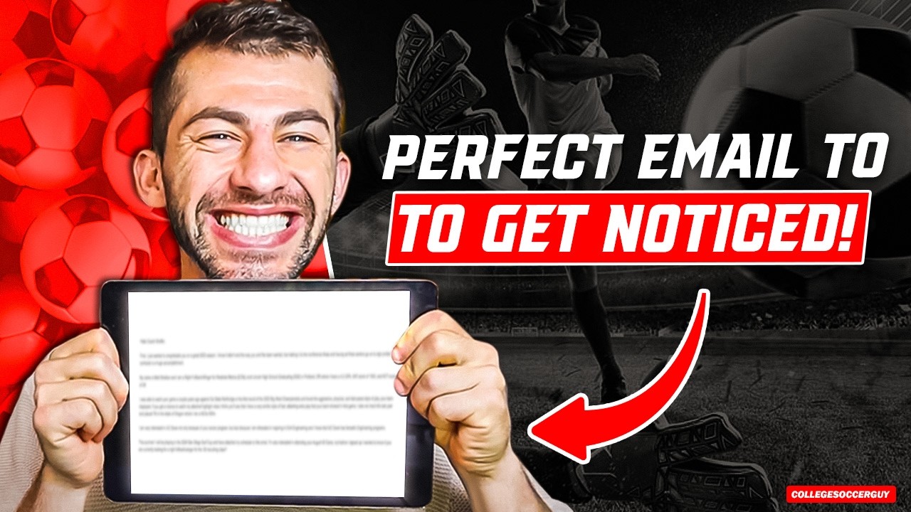 Perfect Email Strategies to Get Noticed by College Soccer Coaches
