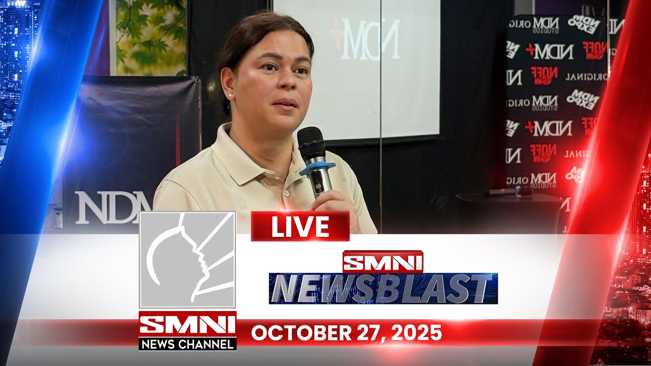 LIVE: SMNI Newsblast | October  27, 2025