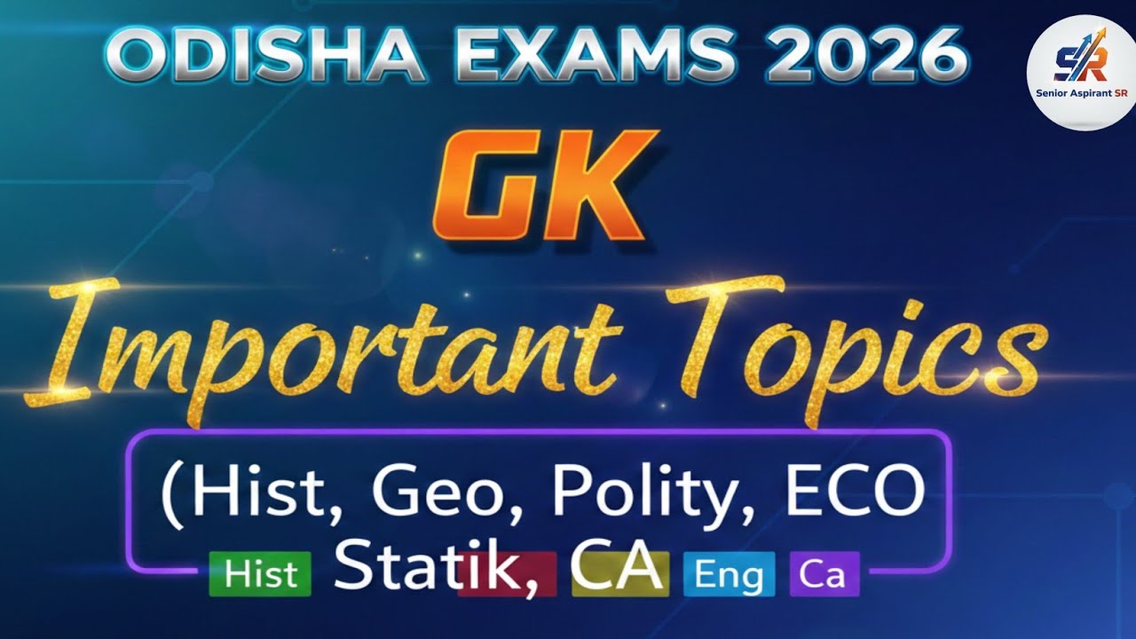 GK IMPORTANT TOPICS 🔥 ALL ODISHA EXAMS 2026 #osssc #ossc#opsc #odisha 