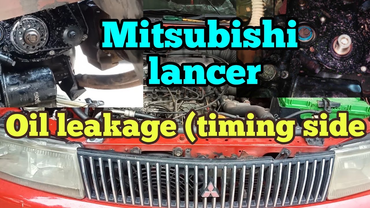 Mitsubishi lancer oil leakage || lancer