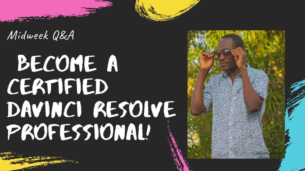 Become a certified DaVinci Resolve professional!