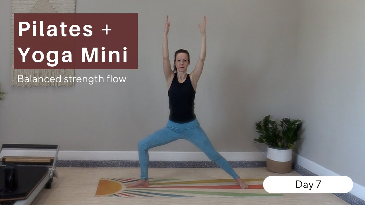 Day 7 │ Bodyweight │ Pilates + Yoga Mini Flow