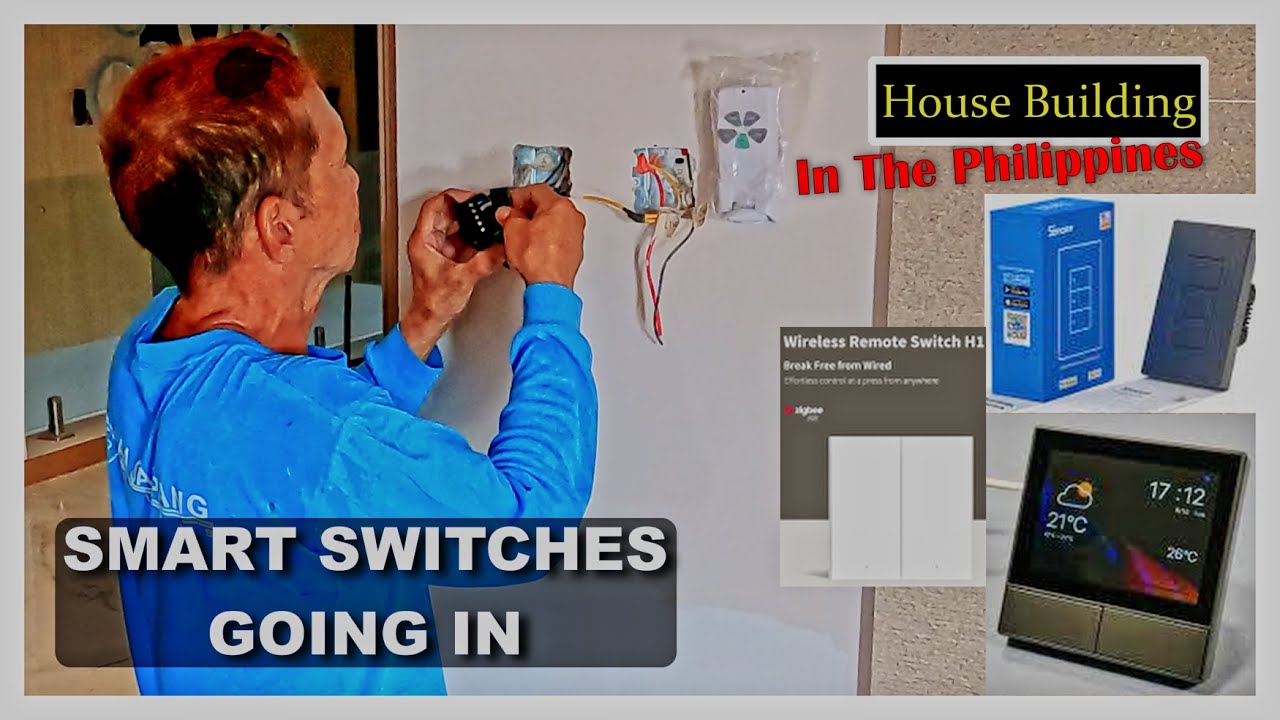 Philippine House Building Day 362 - Smart Switches Going In