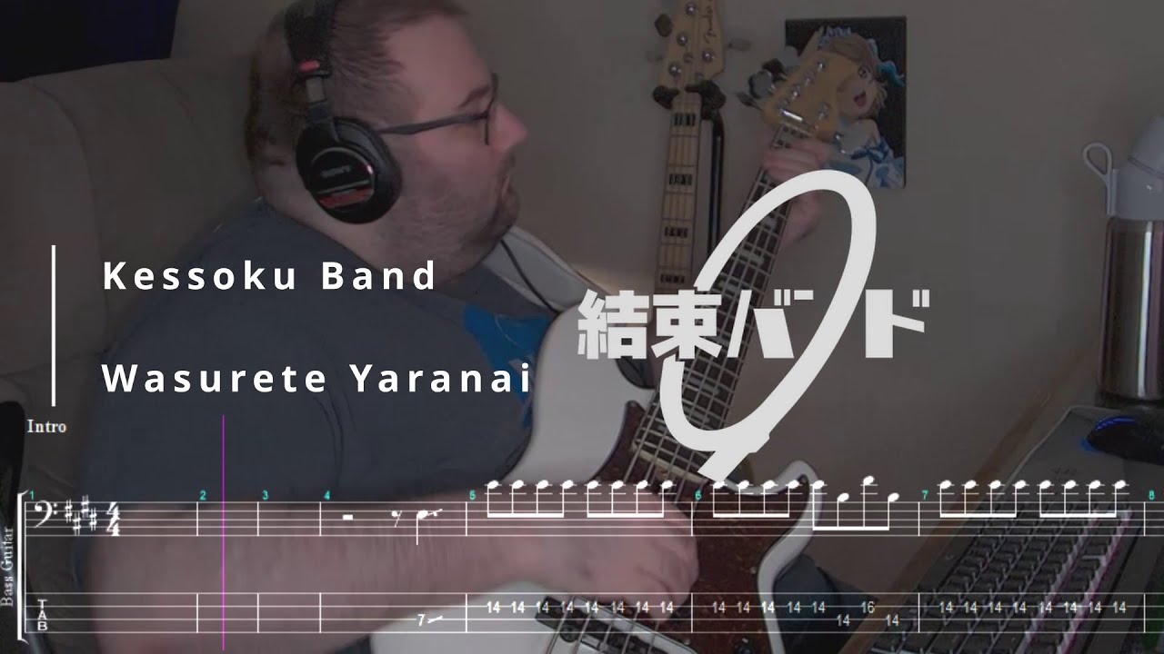 Kessoku Band - Wasurete Yaranai | Bass Cover & Play-Along TAB