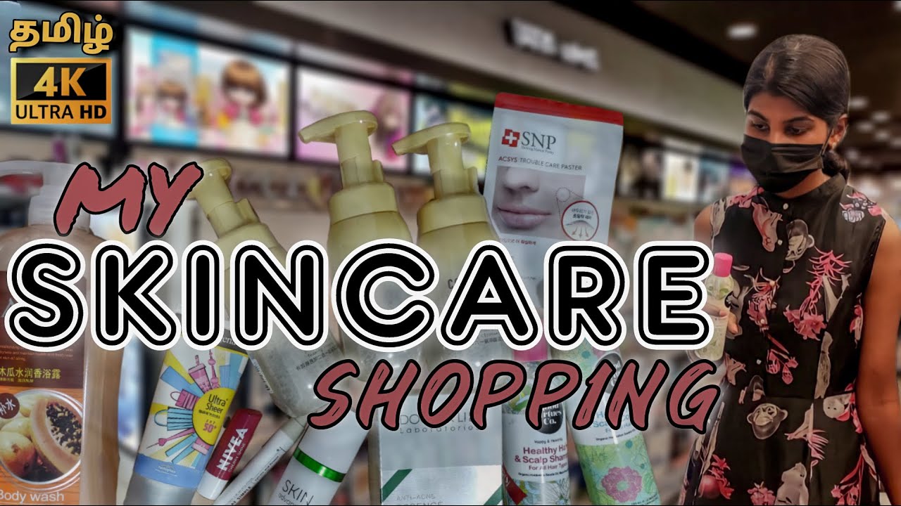 Skincare Shopping Haul & Tips 🛒  Tamil Vlog China