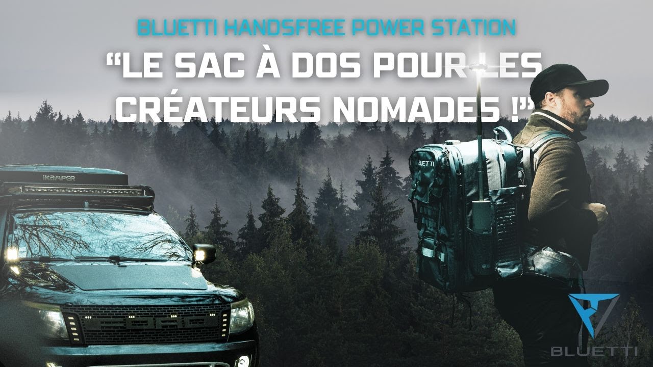 BLUETTI HANDSFREE POWER STATION LE SAC À DOS POUR LES CRÉATEURS NOAMDES