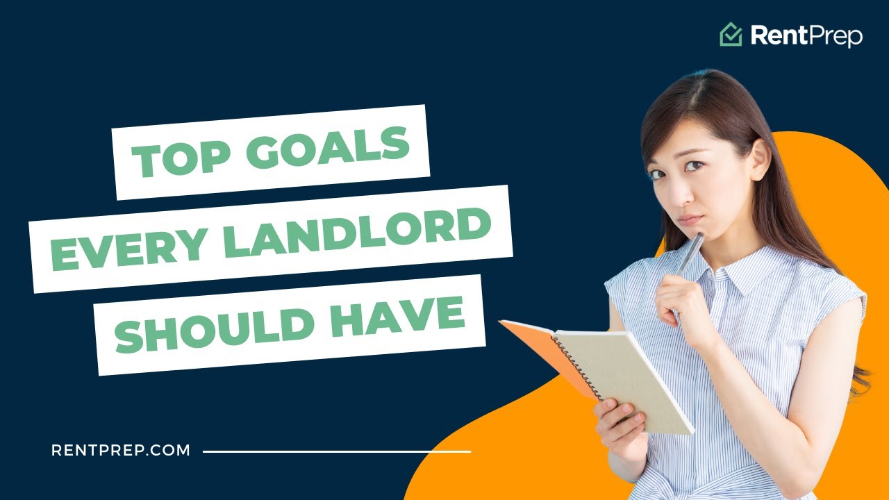 Top Goals Every Landlord Should Have