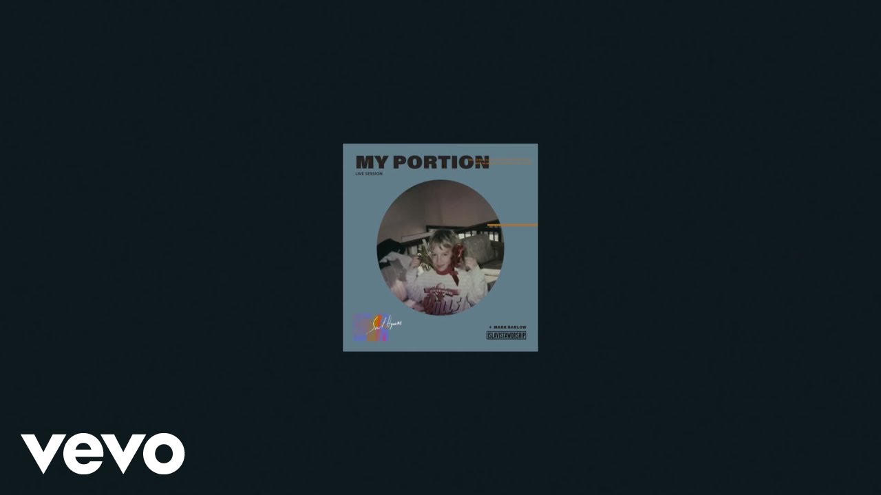 Mark Barlow - My Portion ft. Isla Vista Worship