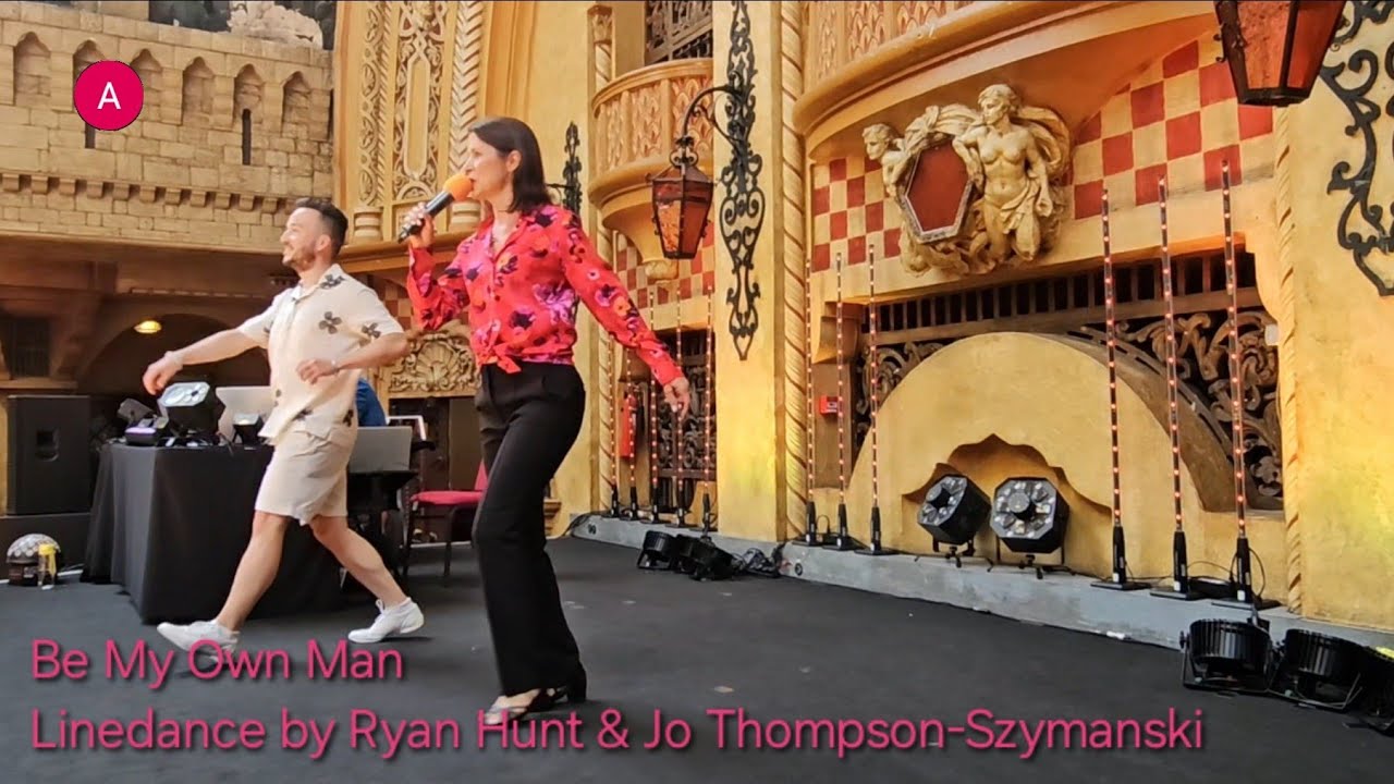 Be My Own Man - Linedance by Ryan Hunt & Jo Thompson Szymanski @WDM2025