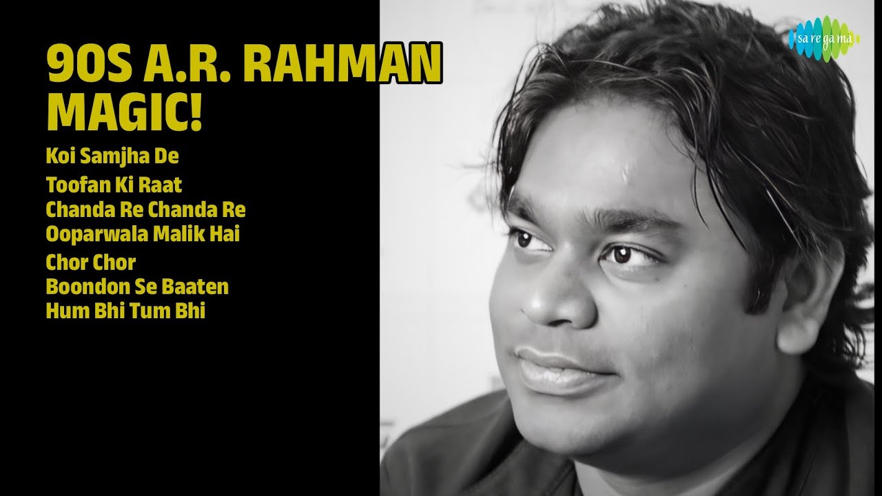 ए.आर. रहमान के हिट गाने | S.P. Balasubrahmanyam Songs | Koi Samjha De | Toofan Ki Raat