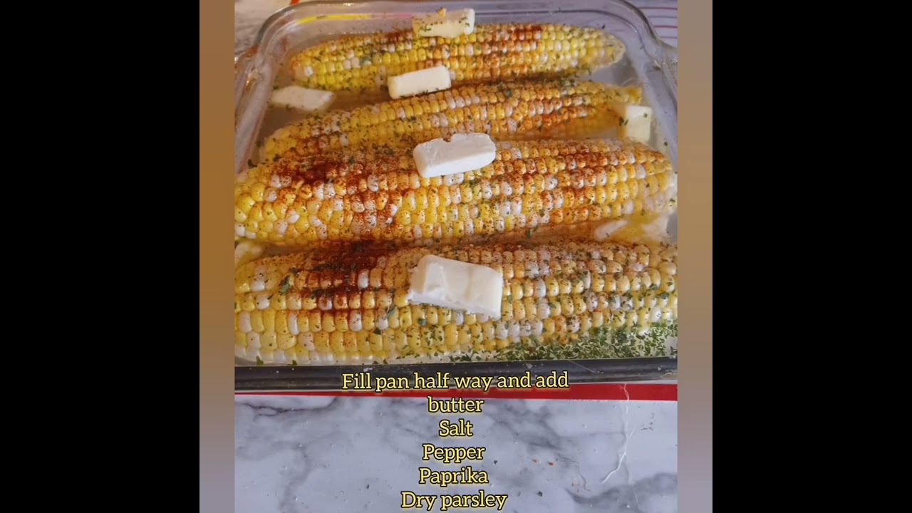 Oven Roasted Corn on the Cob with garlic butter