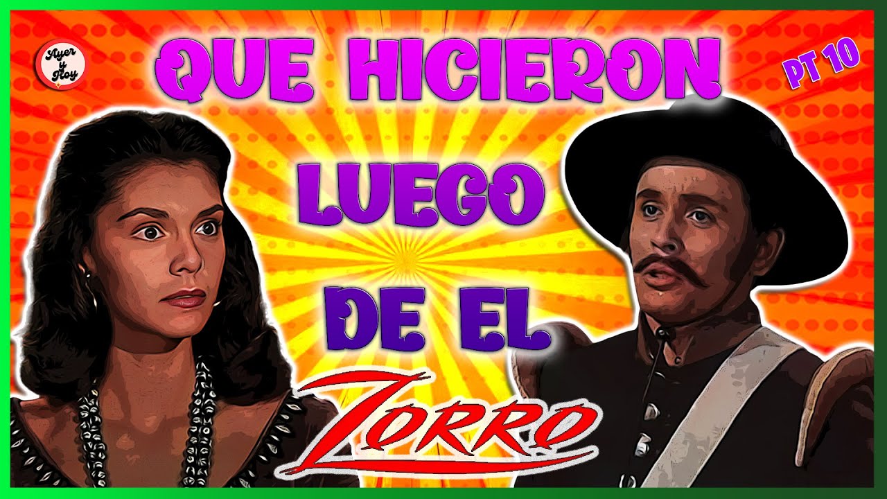 Muy pocos los recuerdan. Así siguieron sus carreras los actores de El Zorro PT10