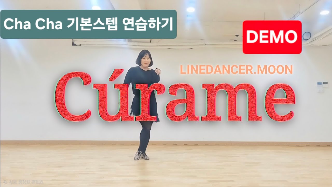[라인댄스]Cúrame_DEMO (#쿠라메라인댄스)