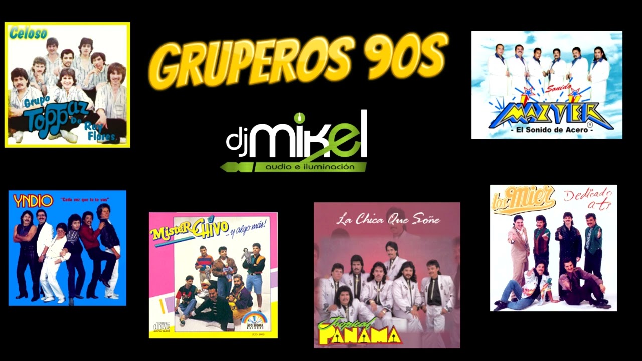 GRUPEROS 90 S