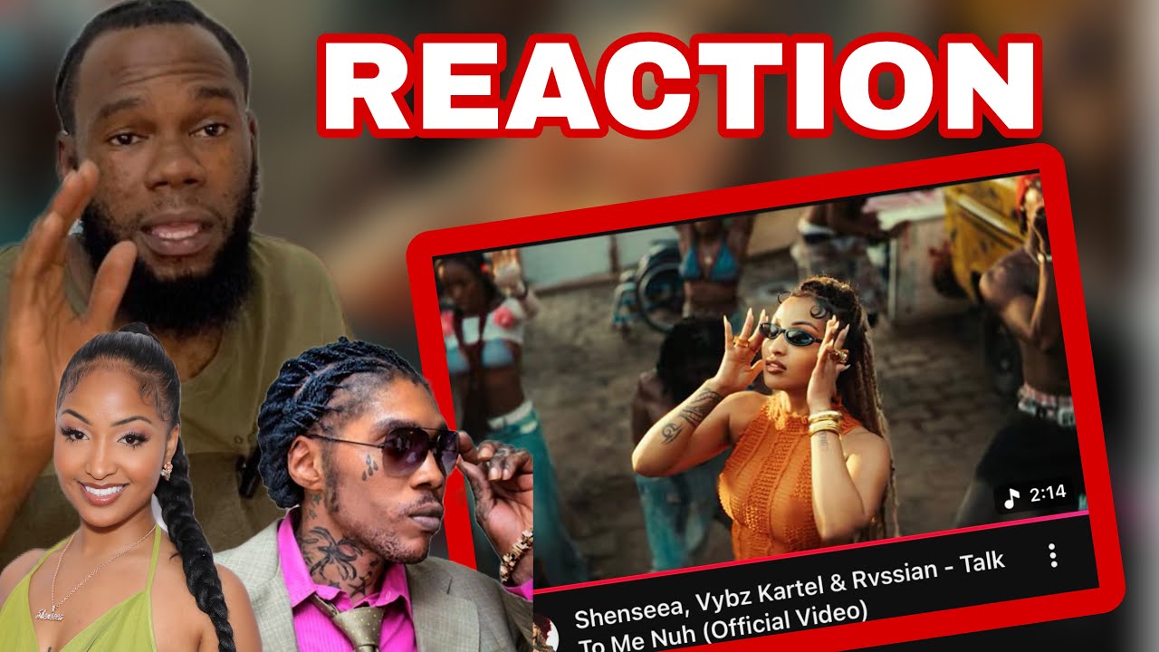 Shenseea, Vybz Kartel & Rvssian - Talk To Me Nuh (Official Video) 𝐑𝐄𝐀𝐂𝐓𝐈𝐎𝐍