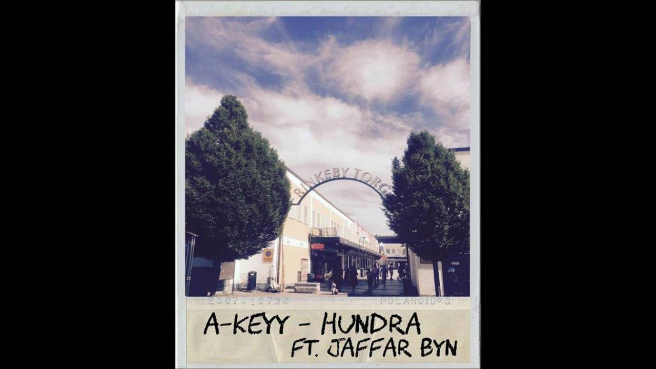 A keyy ft Jaffar Byn & Isabelle - Hundra