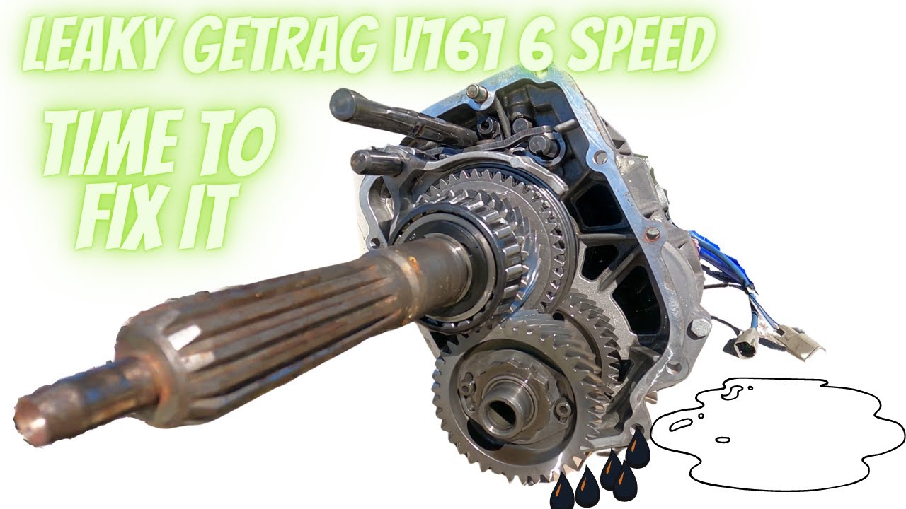 Getrag v161 6 speed has a leaking  case time to fix it