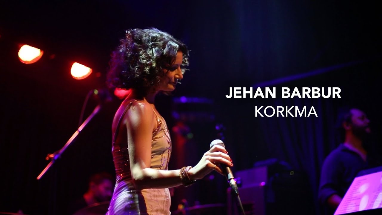 Jehan Barbur - Korkma (IKSV SALON)