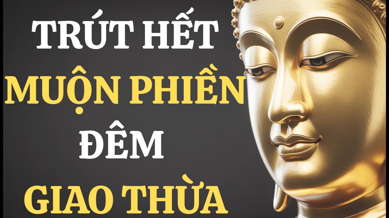 Khởi Đầu Mới: BUÔNG XẢ QUÁ KHỨ & TƯƠNG LAI: Tìm Lại Sự An Lạc Đêm Cuối Năm