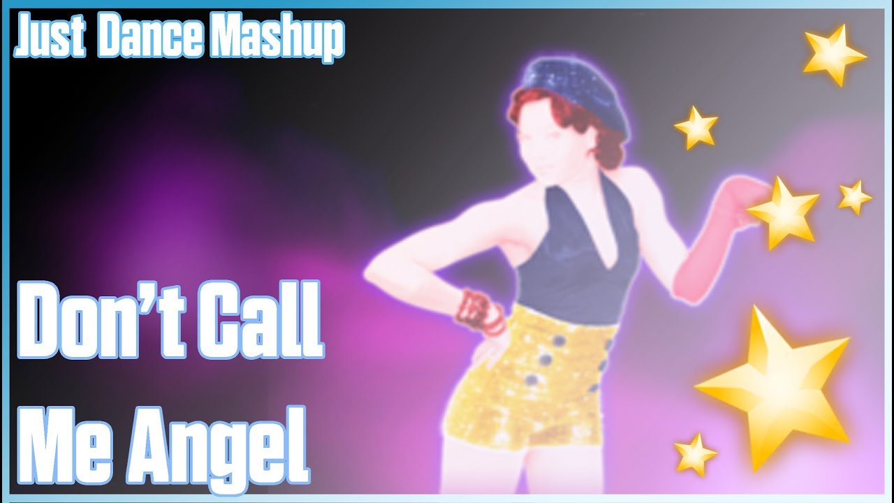 • Don't Call Me Angel by Ariana Grande, Miley Cyrus, Lana Del Rey | Just Guy | Just Dance Fanmade •