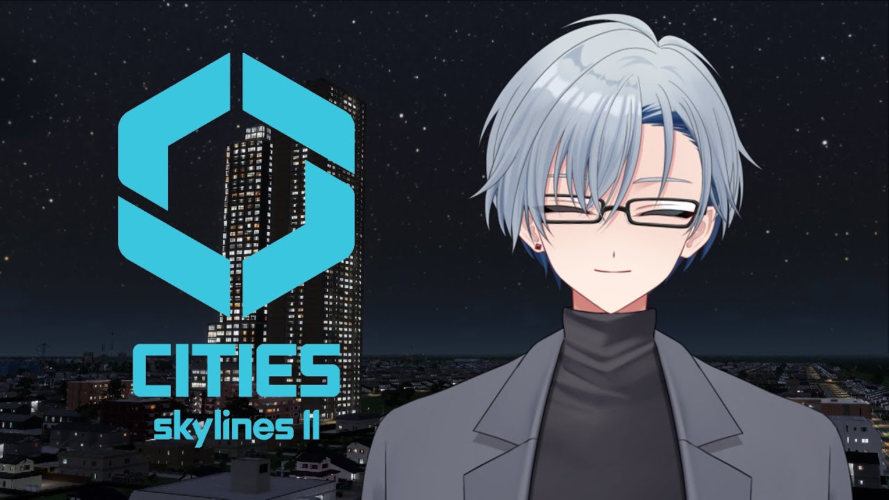 【 Cities : skylines 2 】現在人口6万！10万人都市を目指しながら週末トーク【 個人勢Vtuber / 真野瀬ユウ 】