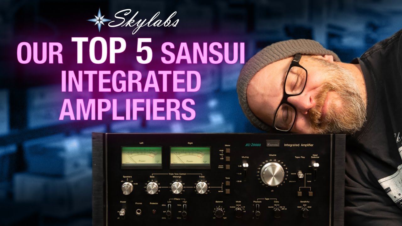 Our Top 5 Favorite Sansui AU Integrated Amplifiers