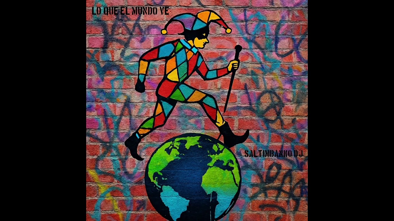 2. Cuando Suena El Eco - Saltimbanko Dj (Lo Que El Mundo Ve)