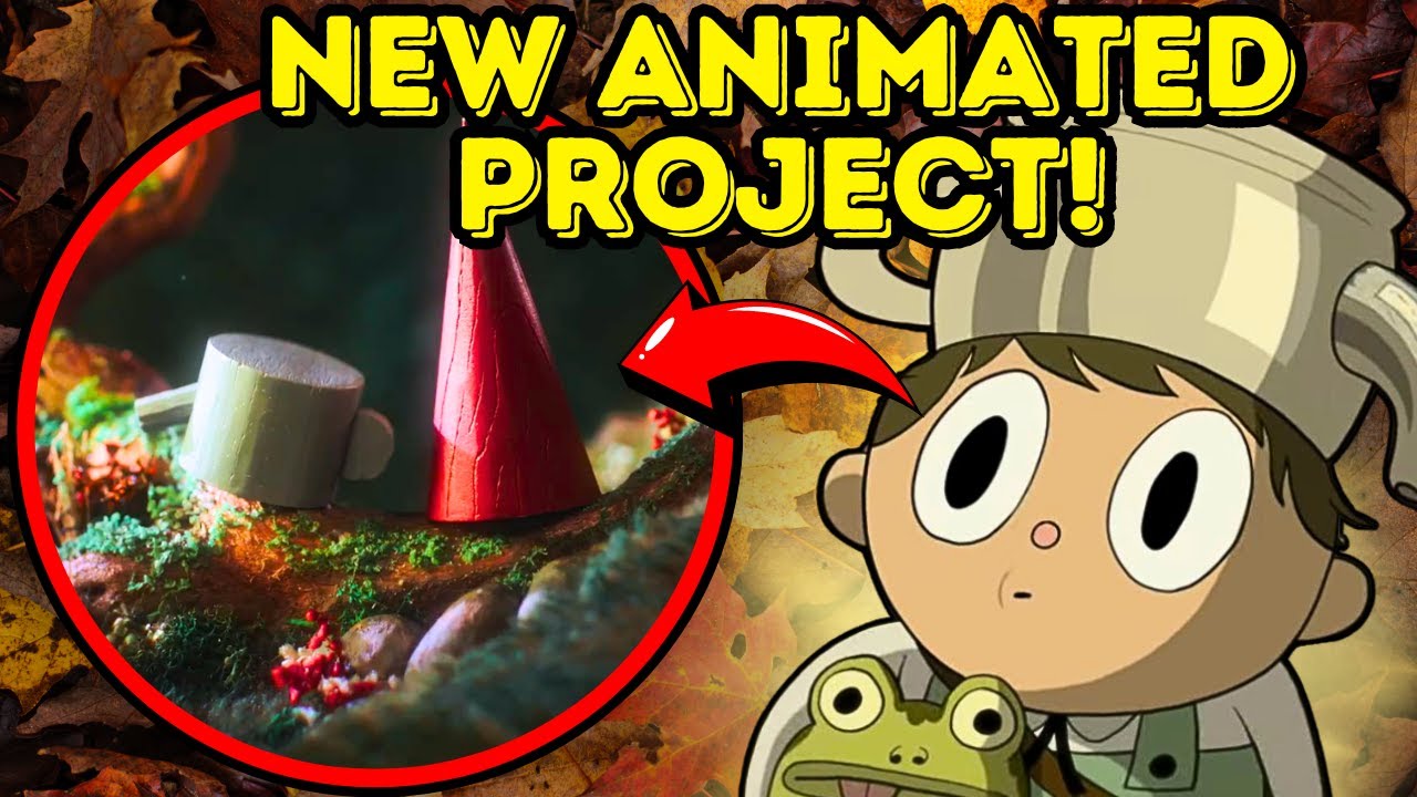 OVER THE GARDEN WALL IS BACK (Real - not Clickbait)