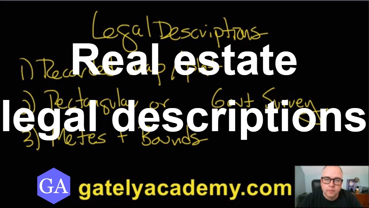 Legal Descriptions of Real Estate