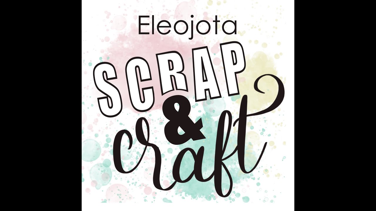 Trailer Eleojota Scrap and Craft