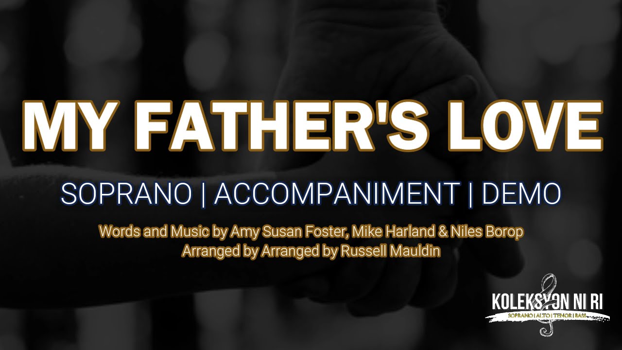 My Father's Love | Soprano | Piano