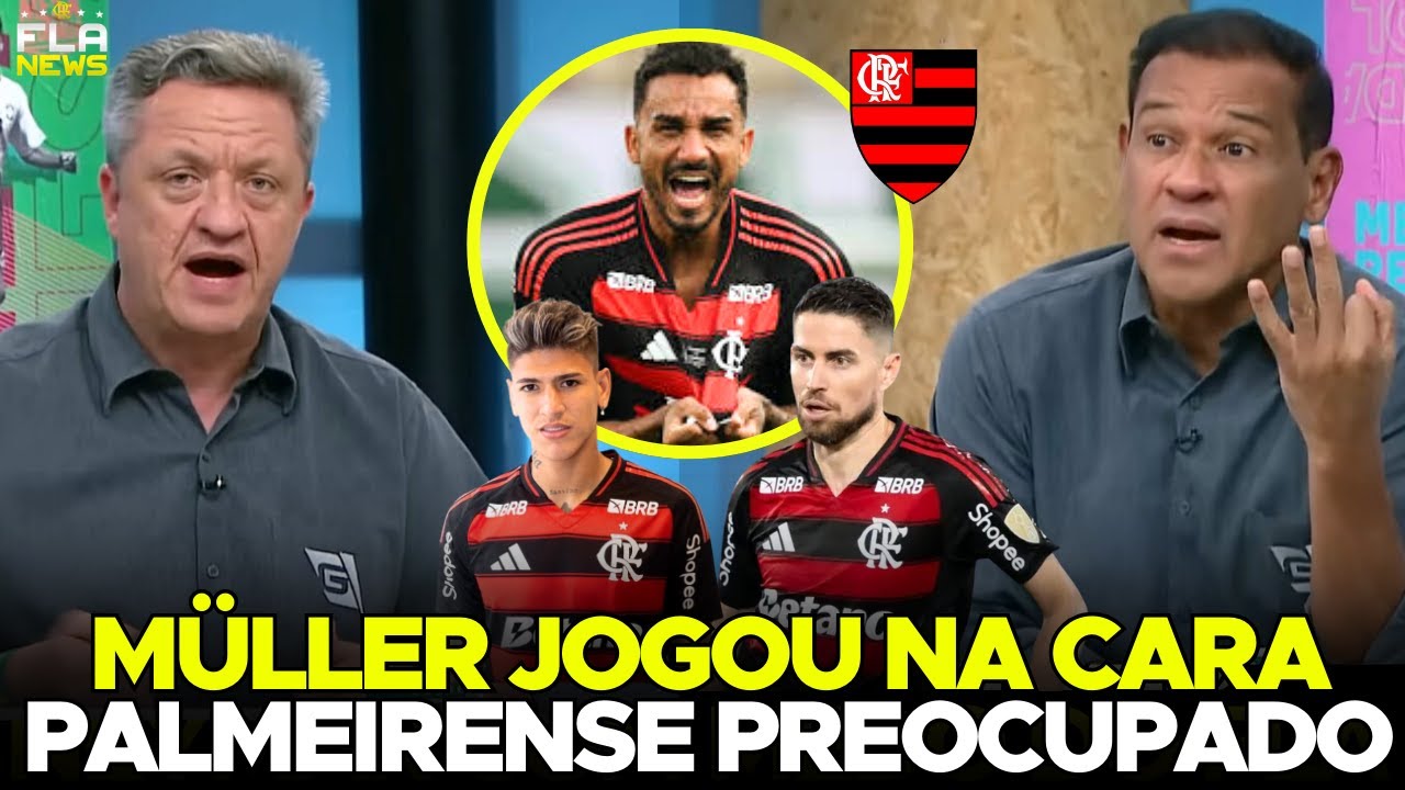 MÜLLER SE RENDEU AO FLAMENGO! “O FLAMENGO SABE CONTRATAR!” PALMEIRENSES PREOCUPADOS!