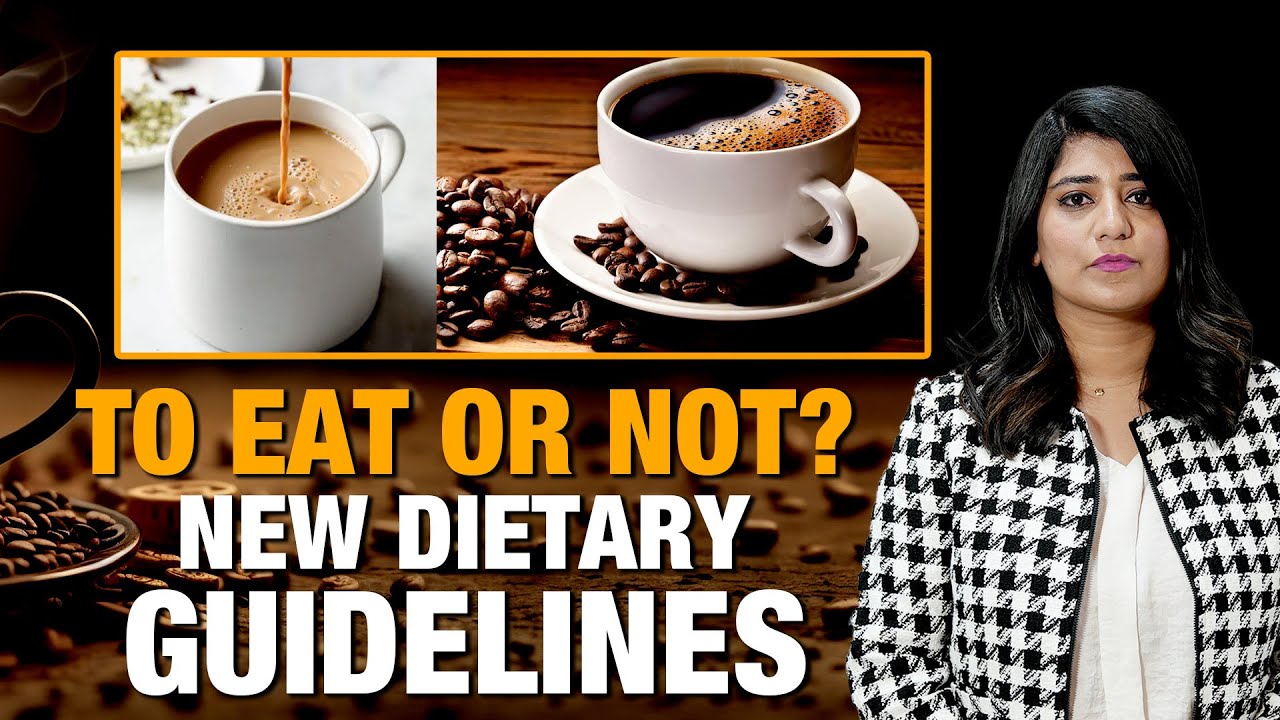 Avoid Milk Tea, Coffee, Processed Food Items| ICMR Dietary Guidelines 2024 | ICMR On Protein Powder