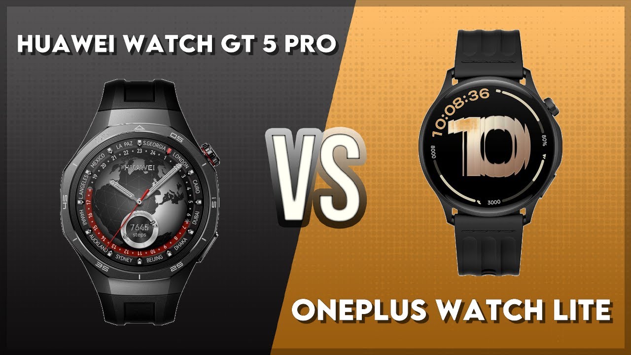 Huawei Watch GT 5 Pro vs OnePlus Watch Lite Comparison