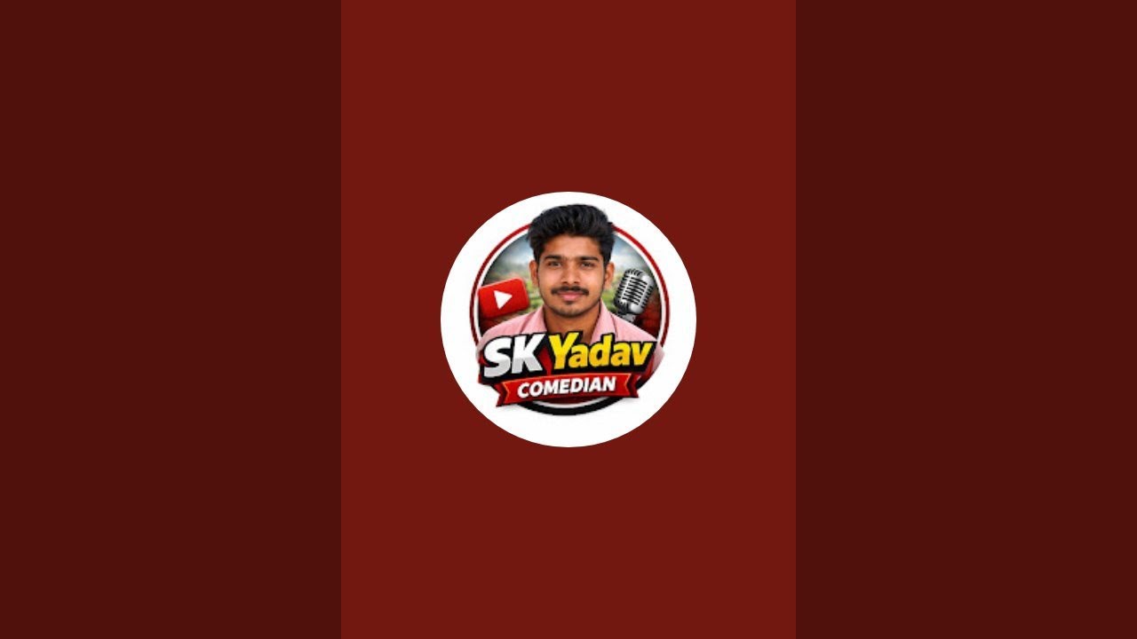 SK Yadav Comedian  is live!