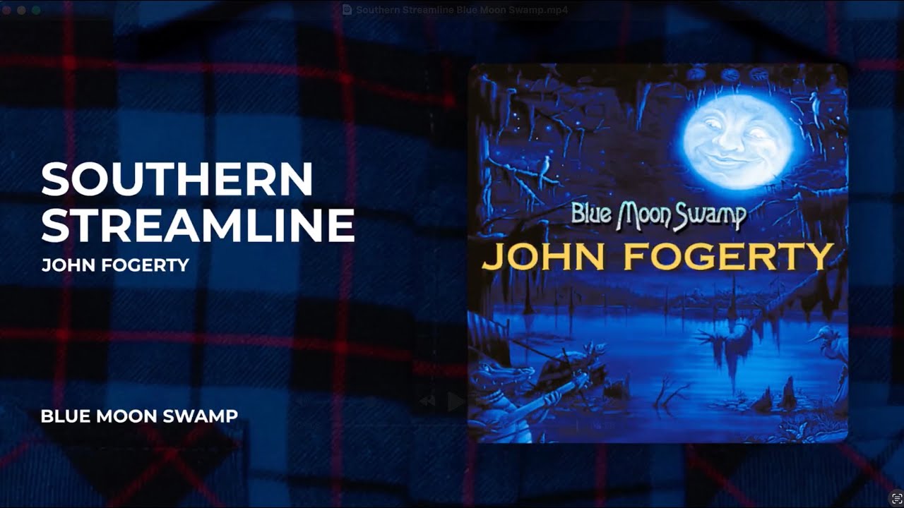 John Fogerty - Southern Streamline from Blue Moon Swamp