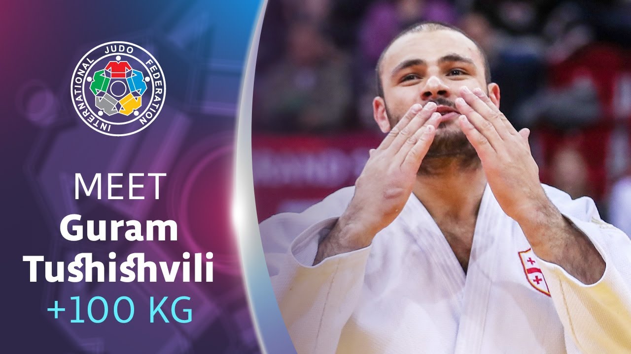 Meet Your Judoka - Guram Tushishvili (GEO)