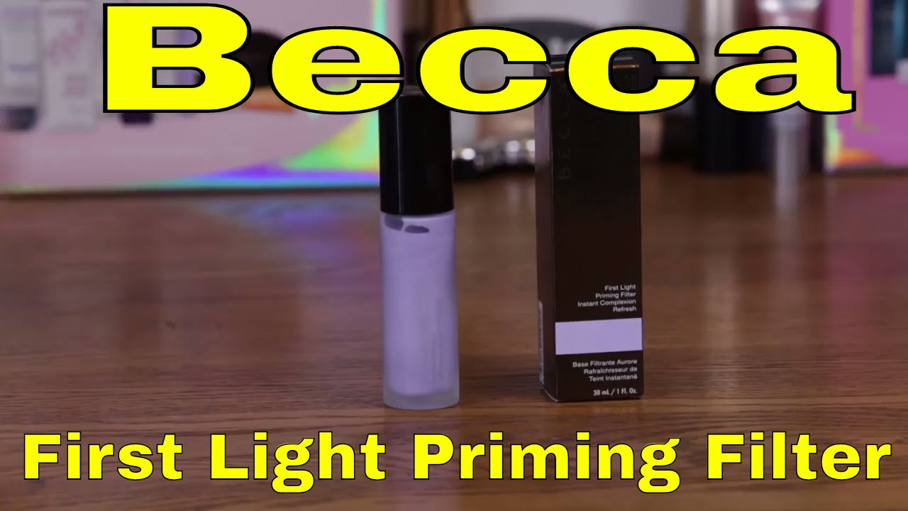 Becca Cosmetics First Light Priming Filter Review and Swatches