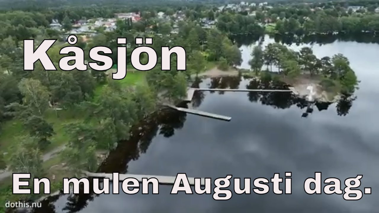 K&aring;sj&ouml;n Augusti 2023