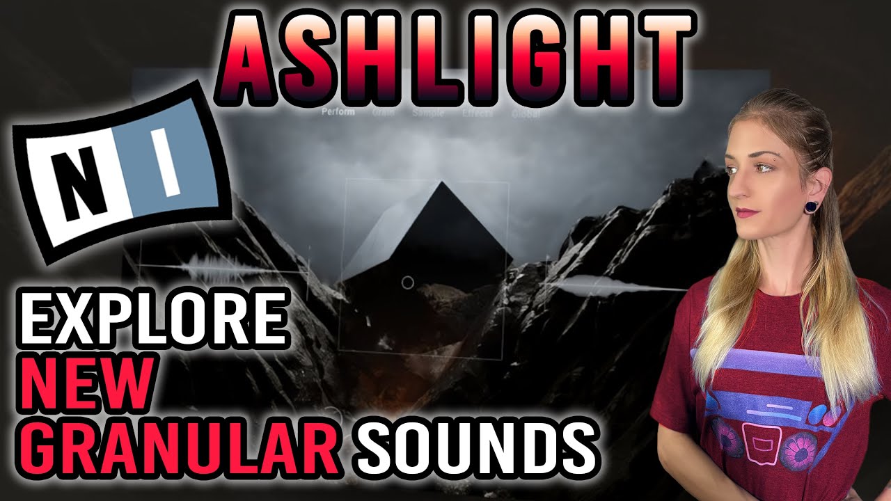 ASHLIGHT - Score & ALL PRESET DEMO - NEW Granular Plugin by Native Instruments